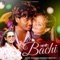 Bachi - Dhananjay Dhadkan & Shilpi Raj lyrics