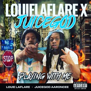 Playin Wit Me (feat. Juicegod aaroncee)