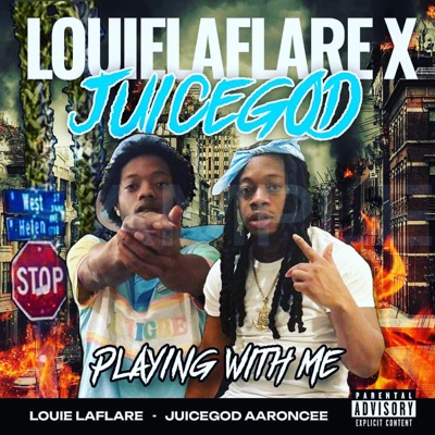 Playin Wit Me (feat. Juicegod aaroncee) - Single