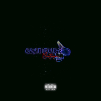 Gratitude Mixtape - EP