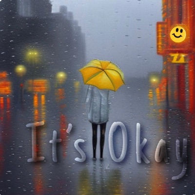 It's Okay - Single