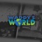 Waddys World - Kmanz Trappin lyrics
