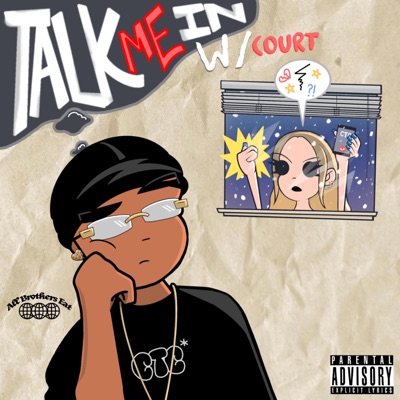 Talk Me In (feat. Court) - Single
