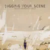 Groove da Praia & Urselle - Digging Your Scene
