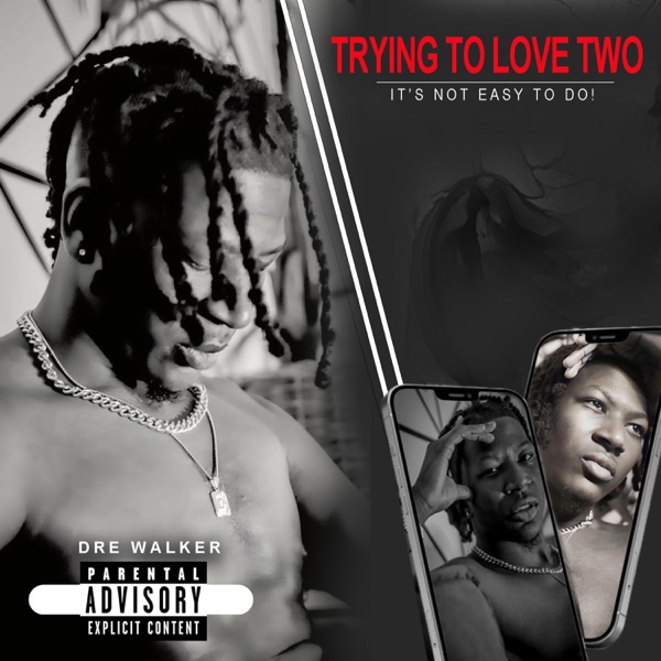 Trying to Love Two