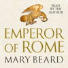 Emperor of Rome - Mary Beard