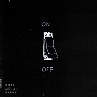 On/Off (Akustik Version) - Single - ROTE MÜTZE RAPHI
