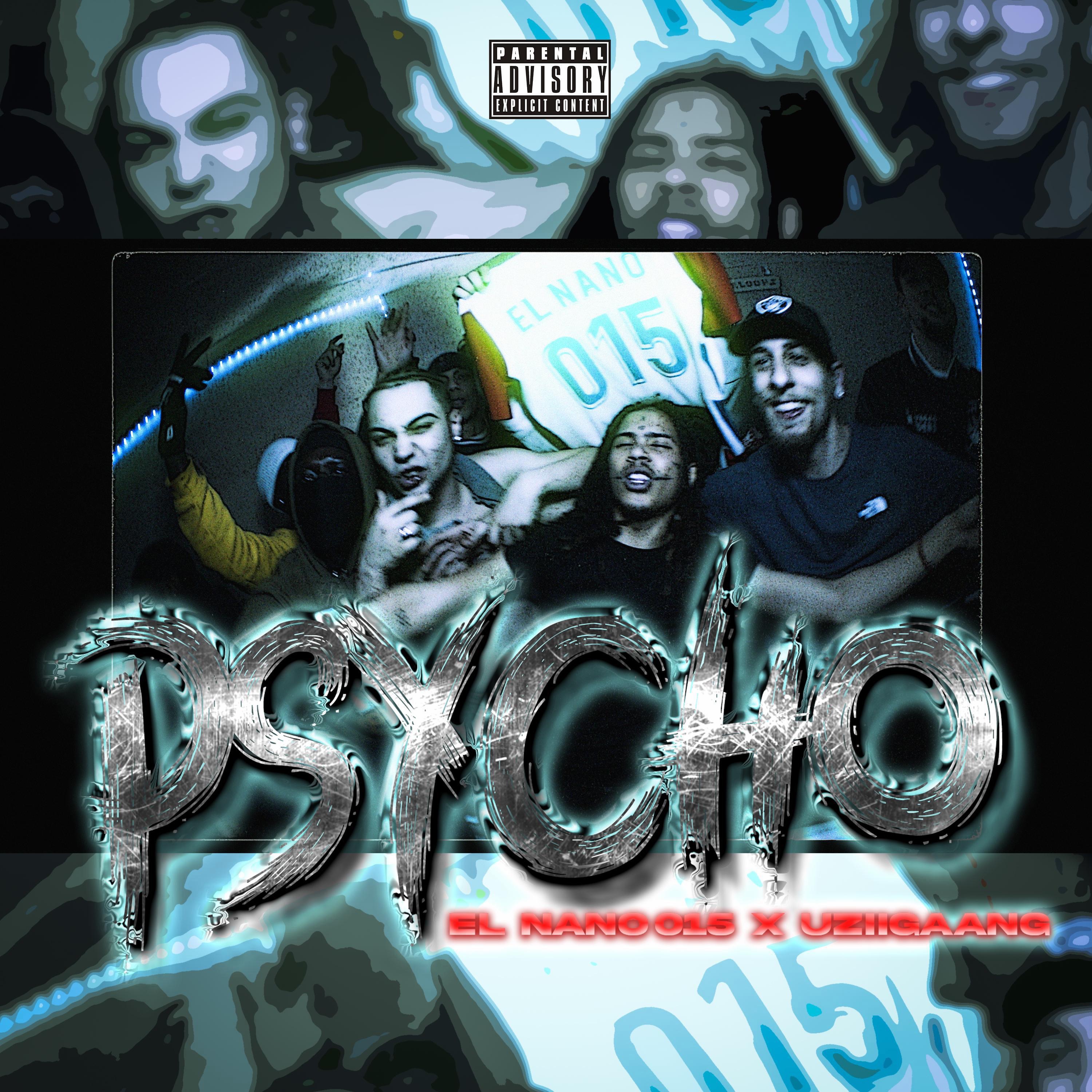 PSYCHO (feat. Elnano015) - Single