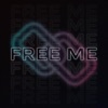 Free Me - Single