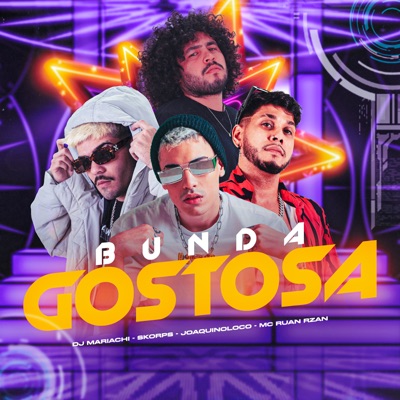 Bunda Gostosa (feat. MC RUAN RZAN) - Single