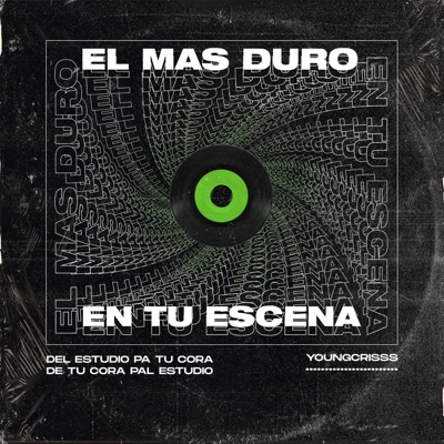 El Mas Duro En Tu Escena - EP