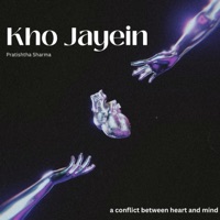Kho Jayein - Single - Pratishtha Sharma