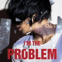 I'm the Problem - Single - Lerion
