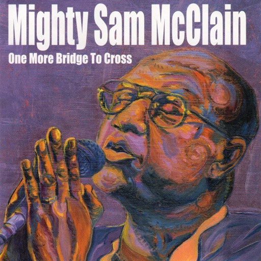 Art for Been There, Done That by Mighty Sam McClain