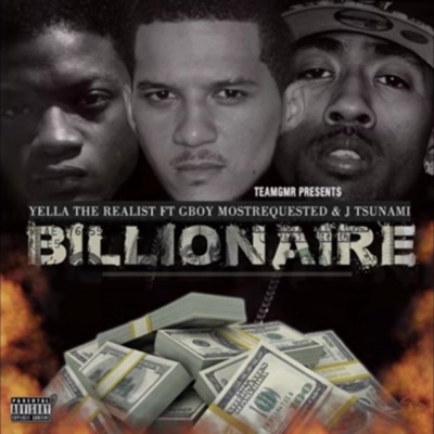Billionaire (feat. Gboy MostRequested & J. Tsunami) - Single
