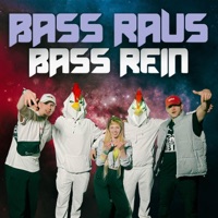 BASS RAUS BASS REIN - Single - HAEHNCHENTEIlE, Guterzogene Asis & HRDSFCK