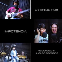 Impotencia (feat. Alex Core, Paty Juárez & Jess Flores) - Single - Cyanide Fox