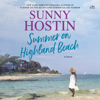 Summer on Highland Beach - Sunny Hostin