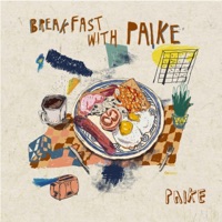 Breakfast With Paike - Single - Paike