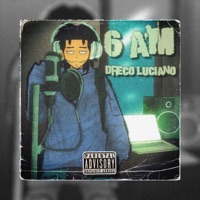 6 Am - Single - Dreco Luciano
