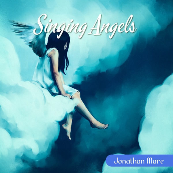 Singing Angels: Heavenly Sleep Music