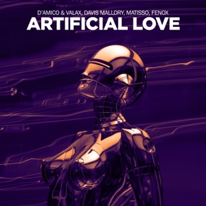 Artificial Love (feat. Fenox)