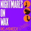 Nightmares On Wax