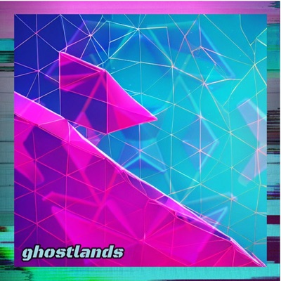 Ghostlands - EP