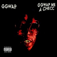 GGwAp Me a Checc - Single - GGwAp TM
