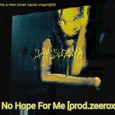 No Hope For Me - Single