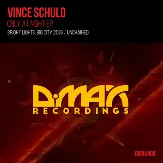 Only at Night EP by Vince Schuld album reviews, ratings, credits