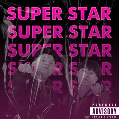 Super star (feat. Baby Flame) - Single