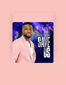 Ouça Siphelele Shlobo, assista a videoclipes, leia a biografia, veja as datas das turnês e mais!