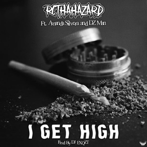 I Get High