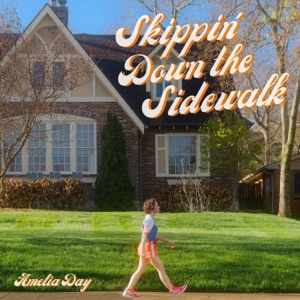 Skippin' Down the Sidewalk - Single
