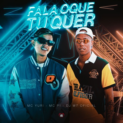 Fala o Que Tu Quer - Single