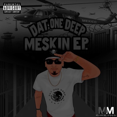 Dat One Deep Meskin EP.