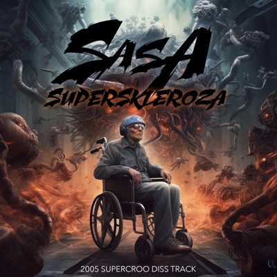 Superskleroza (2005 Supercroo diss) - Single