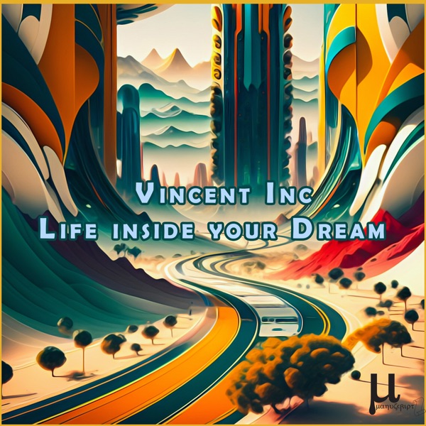 Life Inside Your Dream - EP