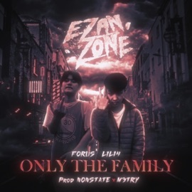 ONLY the FAMILY (feat. LIL 14) FORUS