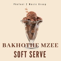 Soft Serve - Single - Bakhothe Mzee