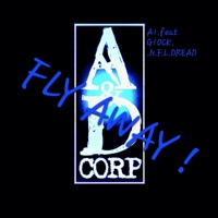 Fly Away! (feat. N.F.L.Dread & G1ock) - Single - A-1