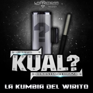 La Kumbia del Wirito - Single