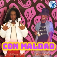 Con Maldad - Single - Un Britany Flow & El Mas Estrella