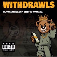 Withdrawls (feat. Bluntintheair & Bravoo HunnidZ) - Single - kayy luciano