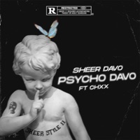 Psycho Davo - Single - Sheer Davo & Chxx