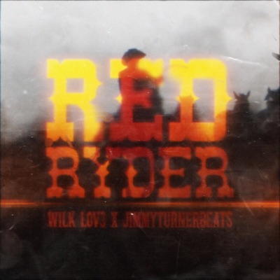 Red Ryder (feat. jimmyturnerbeats) - Single