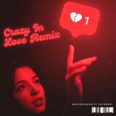 Crazy In Love - Single