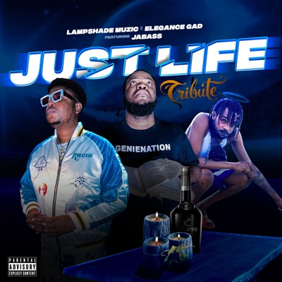 Just Life (EleganceGad Tribute) (feat. Elegance & Jabass) - Single