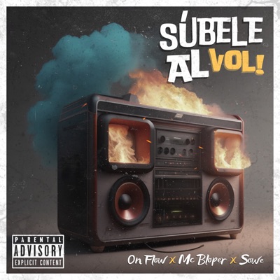 Súbele al Vol (feat. Mc Bloper & Sowe) - Single